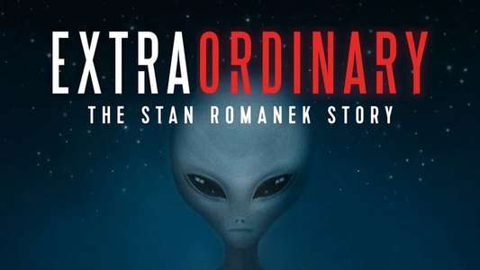 Extraordinary: The Stan Romanek Story - Backdrop