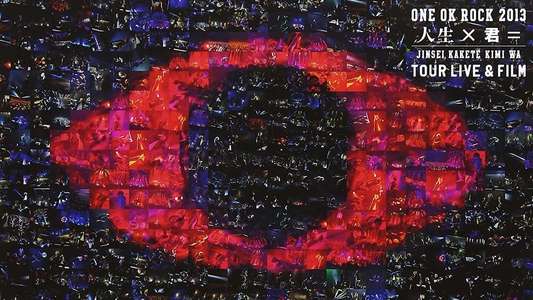 ONE OK ROCK:   Jinsei x Kimi =  Tour Live & Film - Backdrop