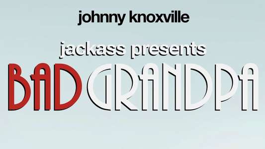 Jackass Presents: Bad Grandpa - Backdrop