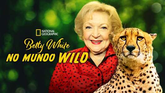 Betty White Goes Wild - Backdrop