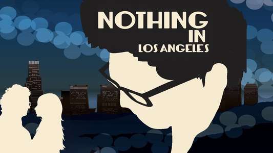 Nothing in Los Angeles - Backdrop