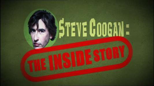 Steve Coogan: The Inside Story - Backdrop