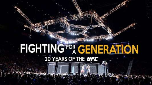 Fighting for a Generation: 20 Years of the UFC - Backdrop