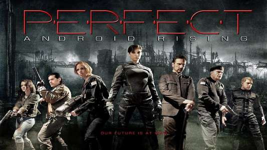 Perfect: Android Rising - Backdrop