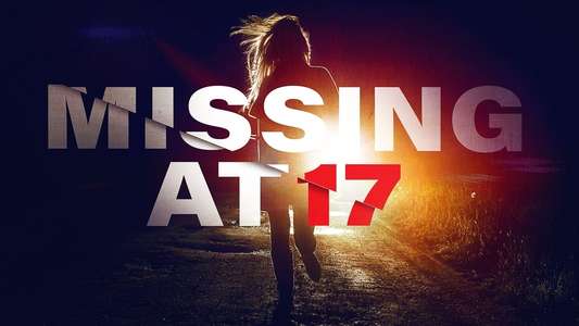 Missing at 17 - Backdrop