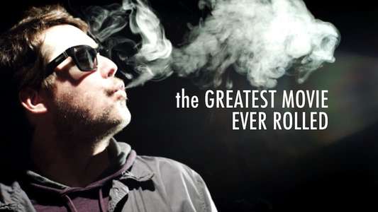 The Greatest Movie Ever Rolled - Backdrop