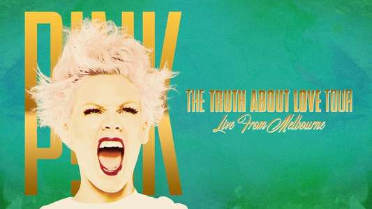 The Truth About Love Tour: Live from Melbourne - Backdrop
