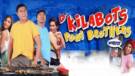 D' Kilabots Pogi Brothers Weh?!? - Backdrop