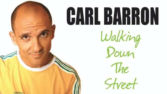 Carl Barron: Walking Down the Street - Backdrop