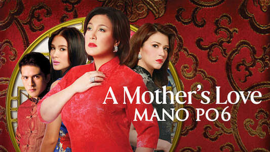 Mano po 6: A Mother's Love - Backdrop