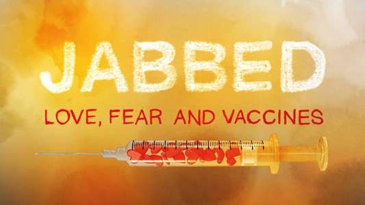 Jabbed - Love  Fear and Vaccines - Backdrop