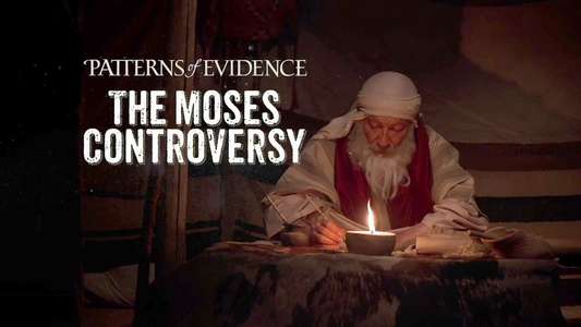 Patterns of Evidence: The Moses Controversy - Backdrop