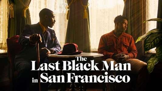 The Last Black Man in San Francisco - Backdrop