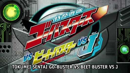 Tokumei Sentai Go-Busters vs. Beet Buster vs. J - Backdrop