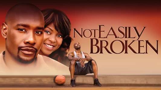 Not Easily Broken - Backdrop