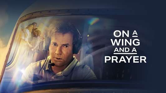On a Wing and a Prayer - Backdrop