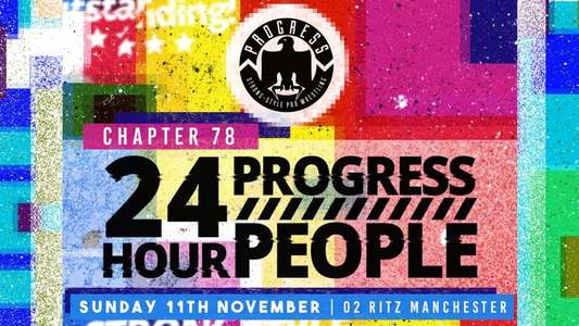 PROGRESS Chapter 78: 24 Hour PROGRESS People - Backdrop