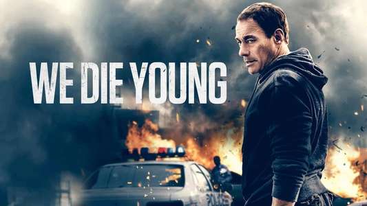 We Die Young - Backdrop