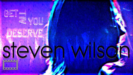 Steven Wilson: Get All You Deserve - Backdrop