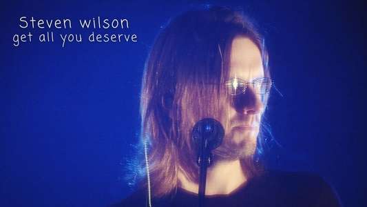 Steven Wilson: Get All You Deserve - Backdrop