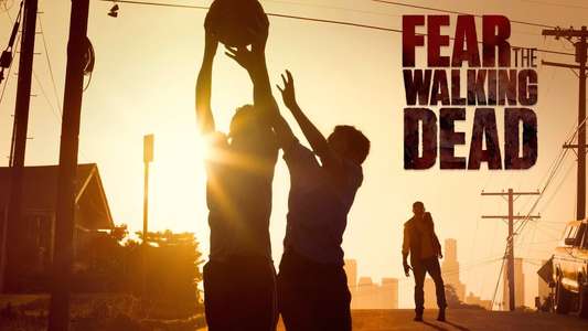 Fear the Walking Dead - Backdrops