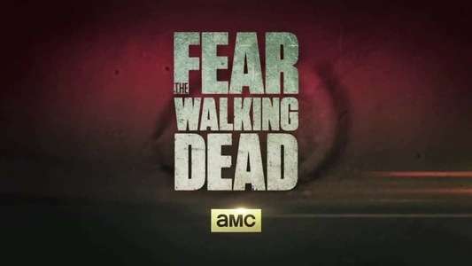 Fear the Walking Dead - Backdrops