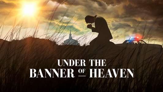 Under the Banner of Heaven - Backdrops