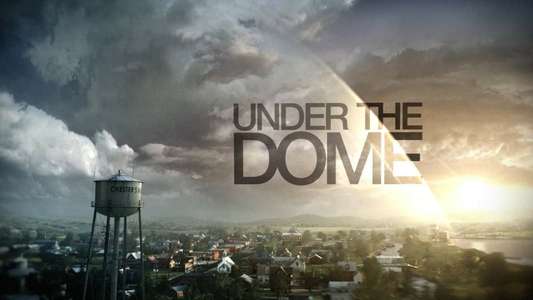 Under the Dome - Backdrop