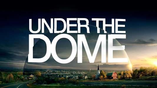 Under the Dome - Backdrop