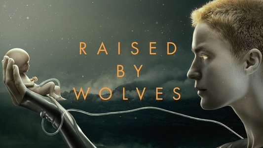 Raised By Wolves HBO Max - Backdrops