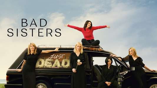 Bad Sisters - Backdrops