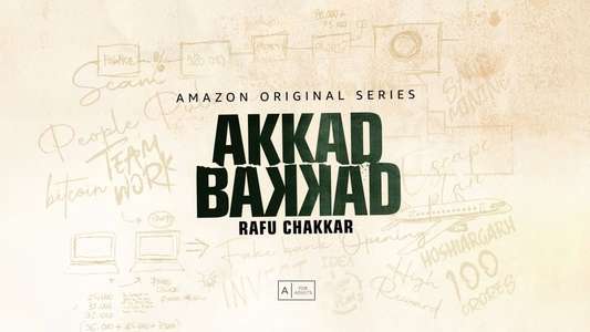 Akkad Bakkad Rafu Chakkar - Backdrop