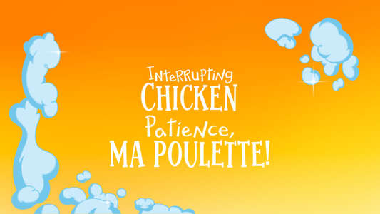 Interrupting Chicken - Backdrops