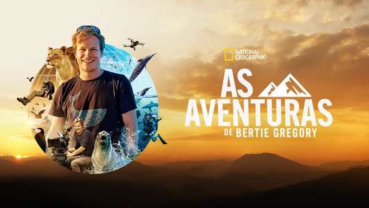 Epic Adventures with Bertie Gregory - Backdrops
