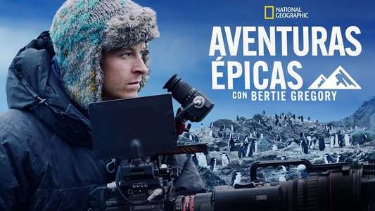 Epic Adventures with Bertie Gregory - Backdrops