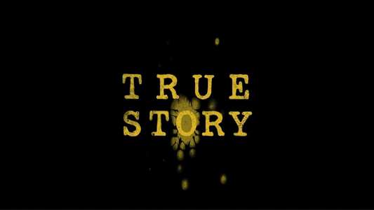 True Story - Backdrops