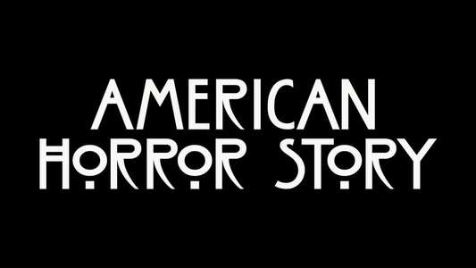 American Horror Story - Backdrops