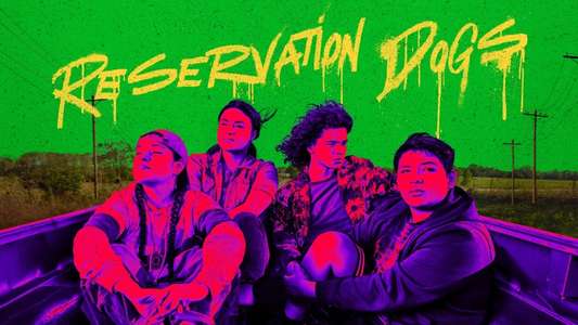 Reservation Dogs - Backdrops