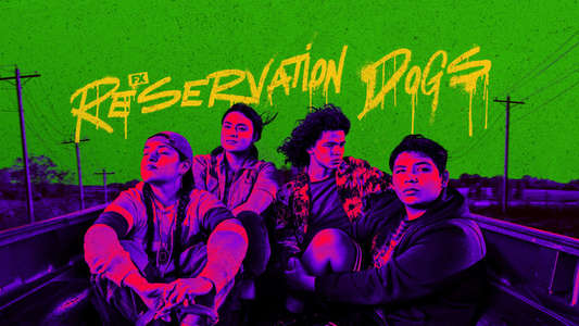Reservation Dogs - Backdrops