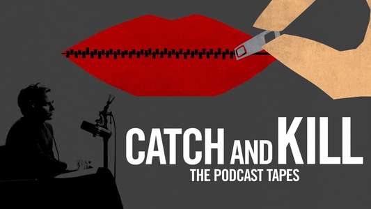 Catch and Kill: The Podcast Tapes - Backdrops