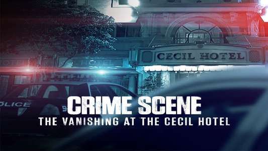 Crime Scene: The Vanishing at the Cecil Hotel - Backdrops
