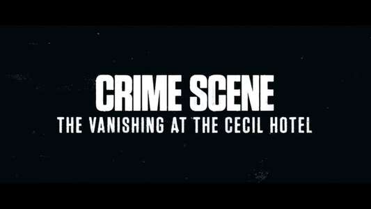 Crime Scene: The Vanishing at the Cecil Hotel - Backdrops