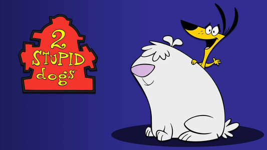 2 Stupid Dogs - Backdrop