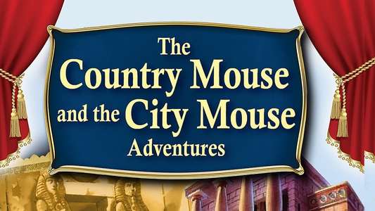 The Country Mouse and the City Mouse Adventures - Backdrop