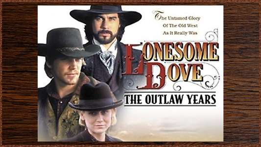 Lonesome Dove: The Outlaw Years - Backdrop