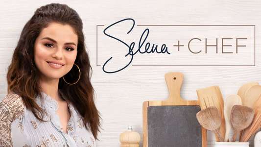 Selena + Chef - Backdrops