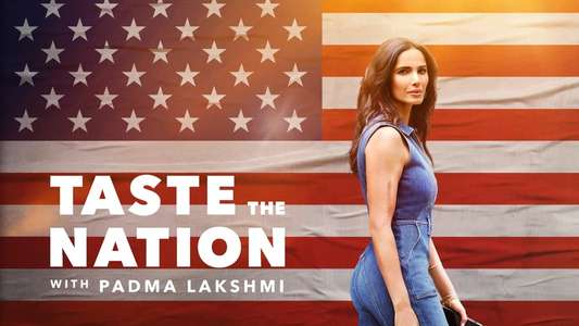 Taste the Nation with Padma Lakshmi - Backdrops