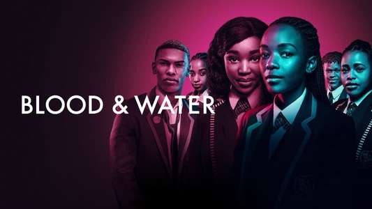 Blood And Water Netflix - Backdrops