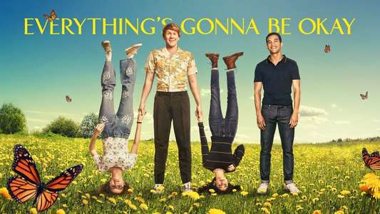 Everything's Gonna Be Okay - Backdrop