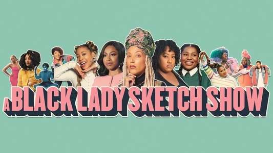 A Black Lady Sketch Show - Backdrops